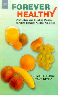 Forever Healthy: Preventing and Treating Disease through Timeless Natural Medicine (paperback) - Image 2