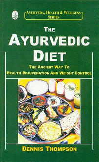 The Ayurvedic Diet: The Ancient Way to Health Rejuvenation and Weight Control (hardcover) - Image 2