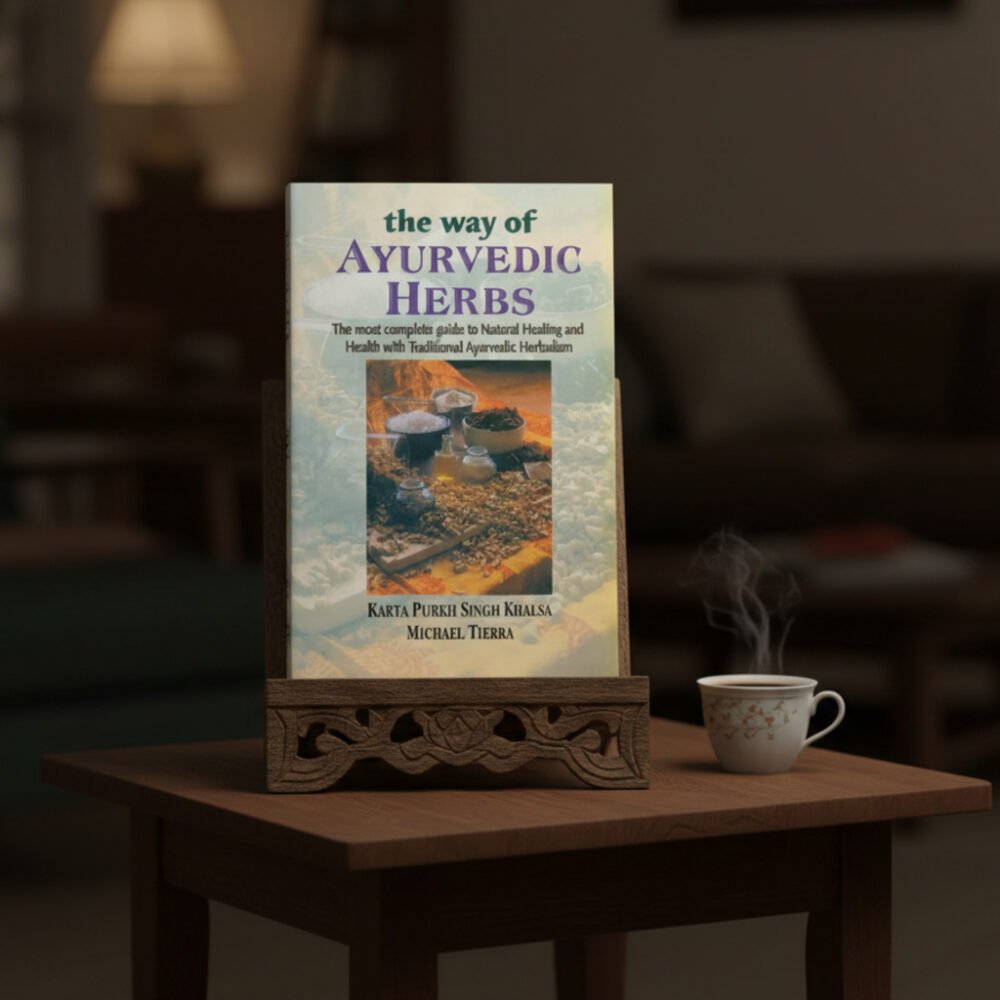 The way of Ayurvedic Herbs: The most complete guide to Natural Healing and Health with Traditional Ayurvedic Herbalism  (paperback)